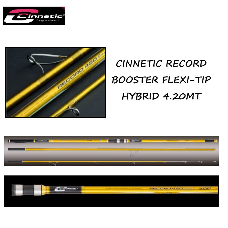 Cana Cinnetic Record Booster Flexi-Tip Hybrid 4.20mt - Pesca Barrento