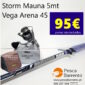 Storm Mauna 5mt Vega Arena 45 Pesca Barrento