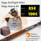Vega Bullfight Nitro Vega Arena 45 Pesca Barrento