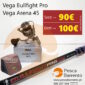 Vega Bullfight Pro Vega Arena 45 +esca Barrento