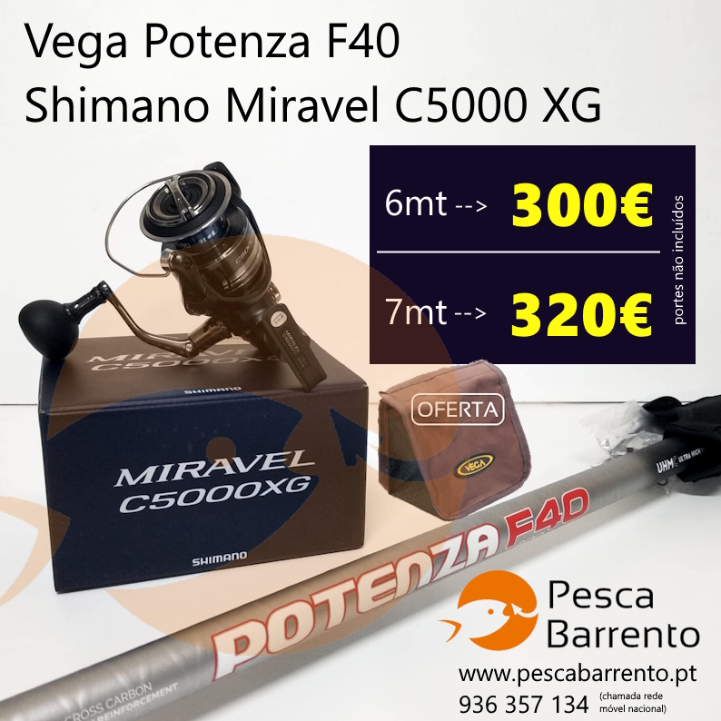 6mt Vega Potenza F40 + Shimano Miravel C5000 XG